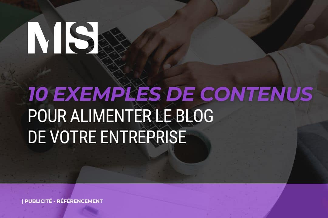 10 idées de contenus pour votre blog d'entreprise