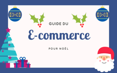 Guide du e-commerce pour Noël