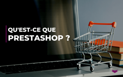 Qu’est-ce que Prestashop ?