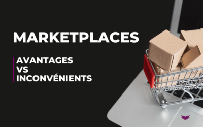 Marketplaces : avantages et inconvénients