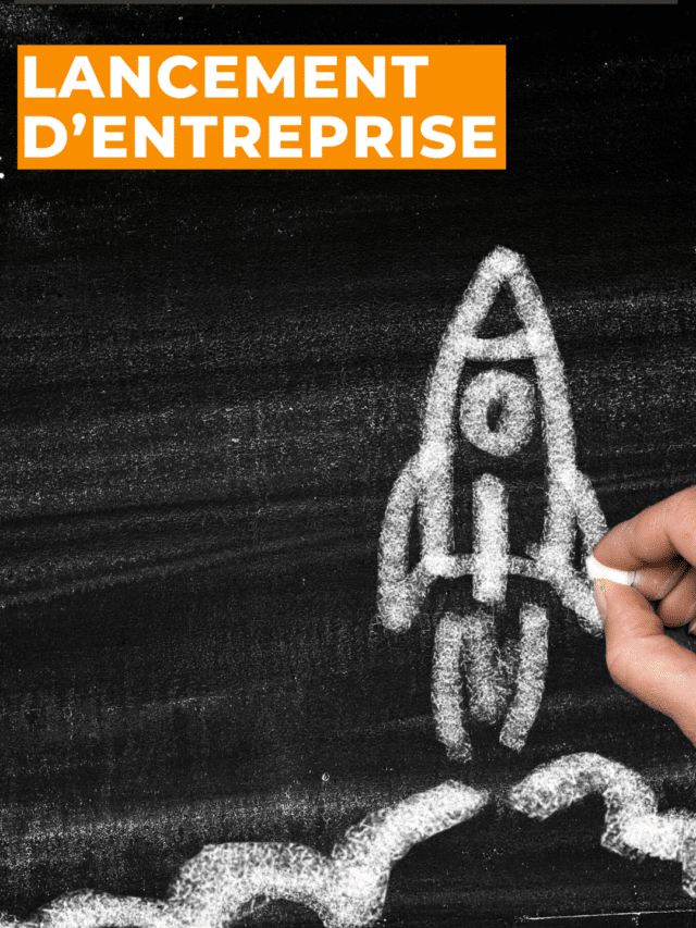 Lancement d’entreprise