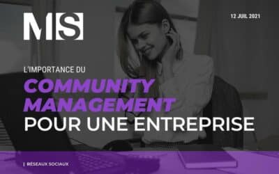 L’importance du community management pour une entreprise