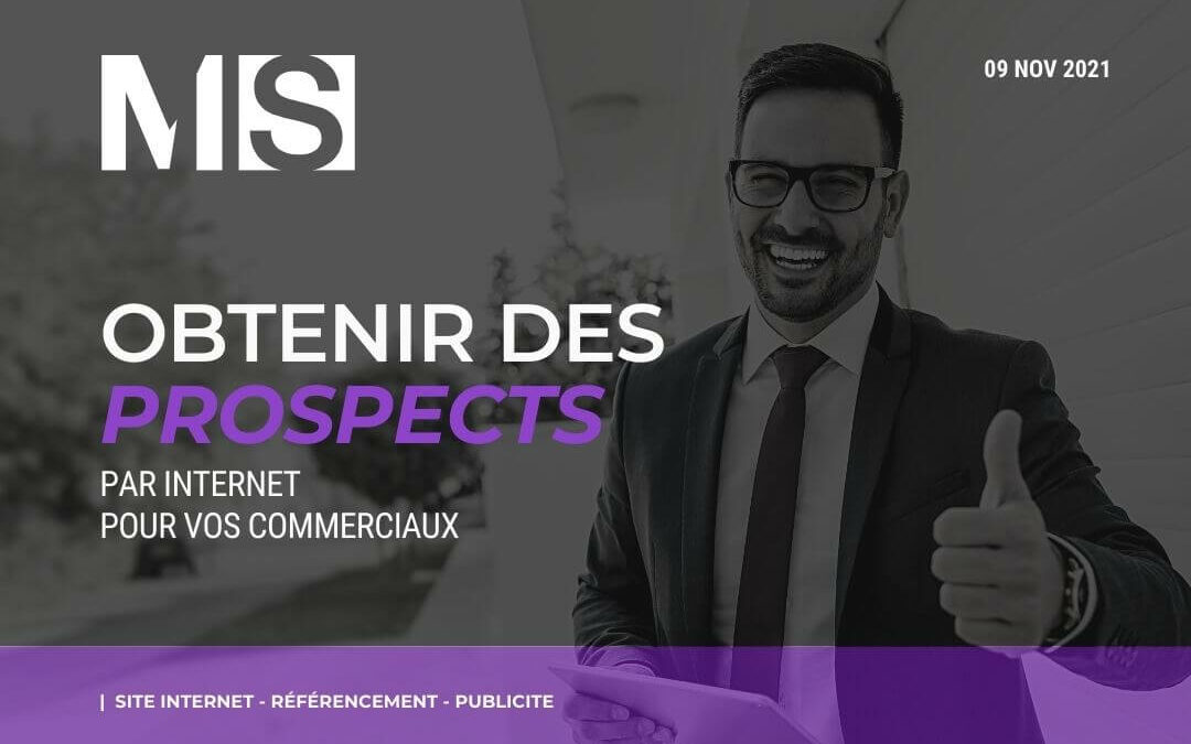 Obtenir des prospects par internet pour vos commerciaux