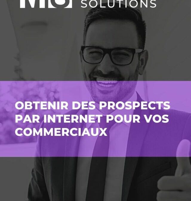 Obtenir des prospects pour vos commerciaux