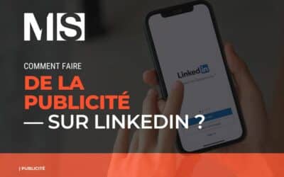 Comment faire de la publicité sur LinkedIn