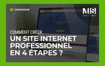 Comment créer un site internet professionnel en 4 étapes ?