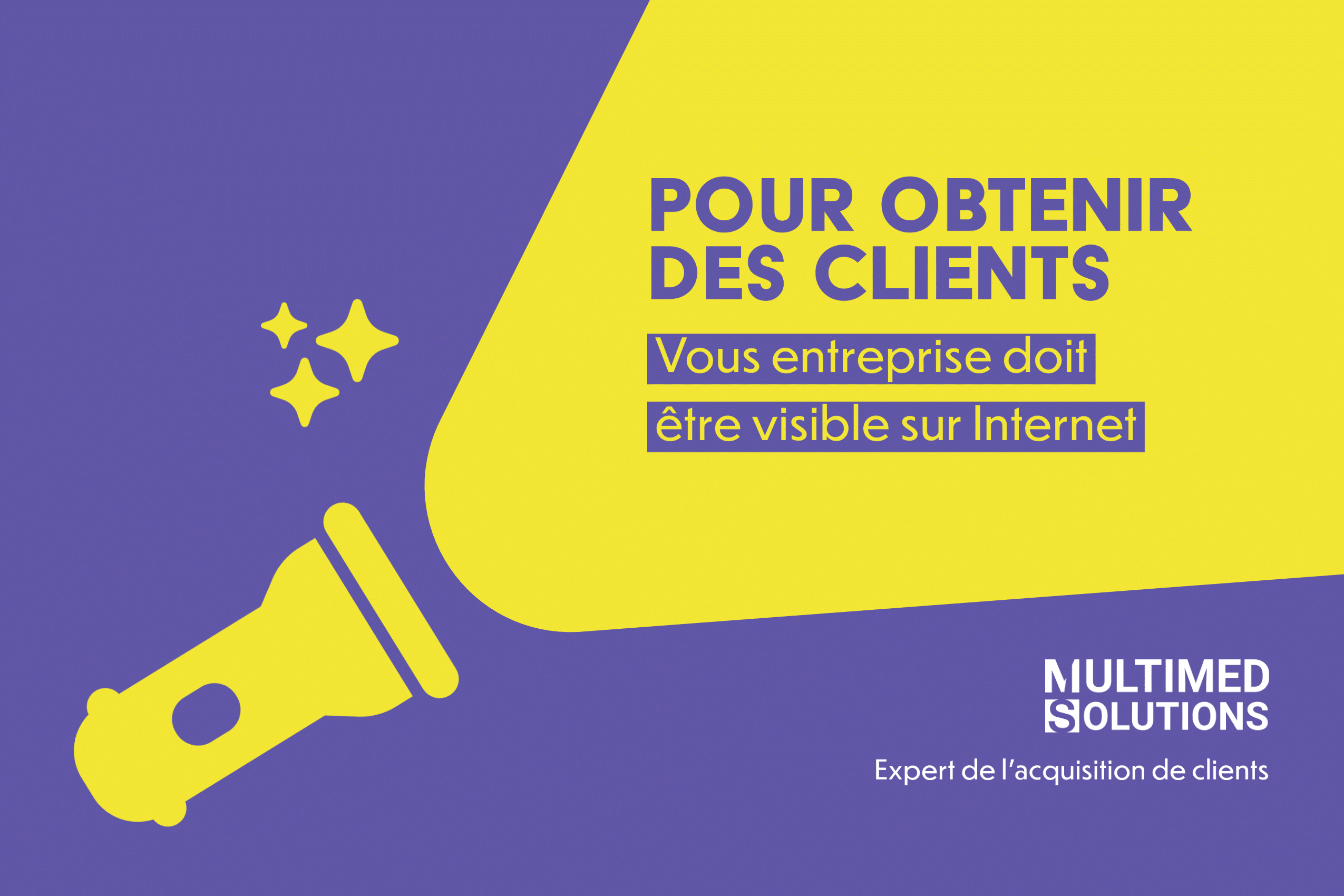 être visible sur internet pour obtenir des clients