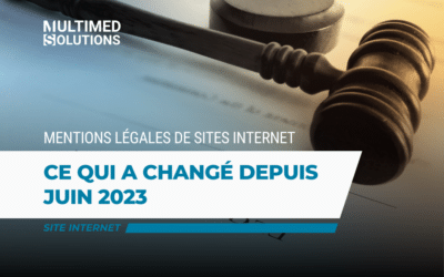 Mentions légales sur les sites internet : ce qui change depuis juin 2023