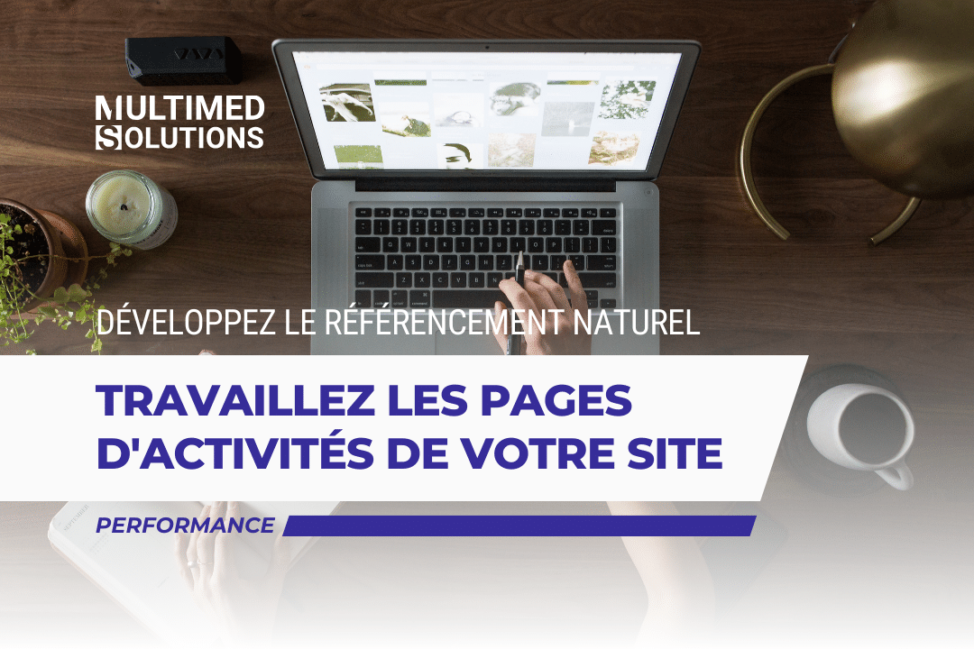 Développer son référencement naturel en travaillant ses pages d'activités et sous activités