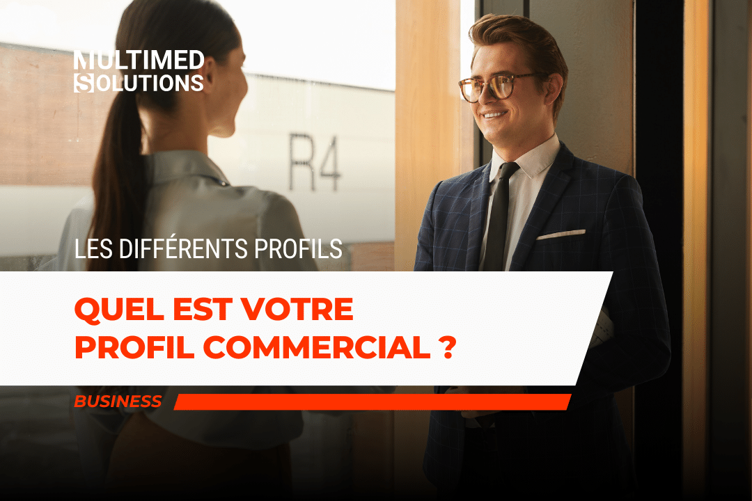 Les différents profils de commerciaux