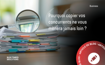 Pourquoi copier vos concurrents ne vous mènera jamais loin ?