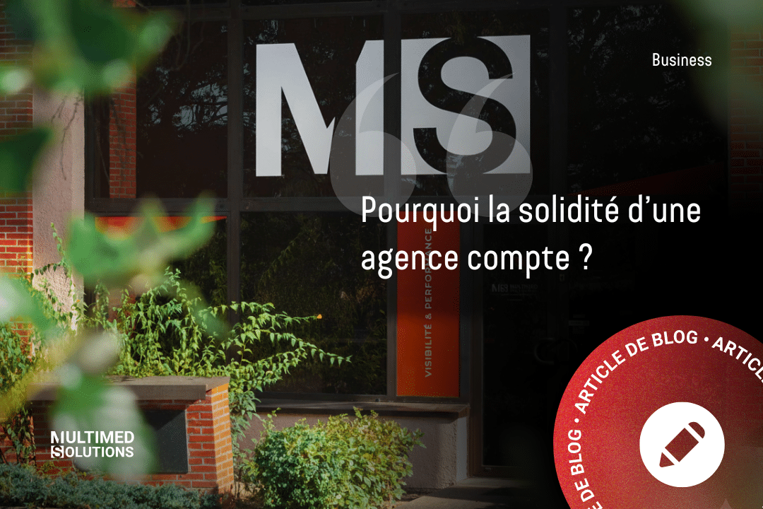 Pourquoi la solidité d’une agence web compte Pourquoi la solidité d'une agence web compte