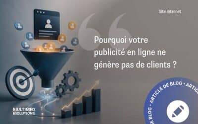 Pourquoi votre publicité en ligne ne génère pas de clients ?